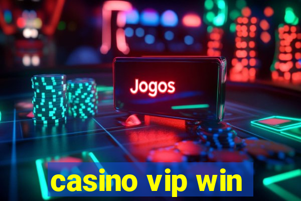 casino vip win